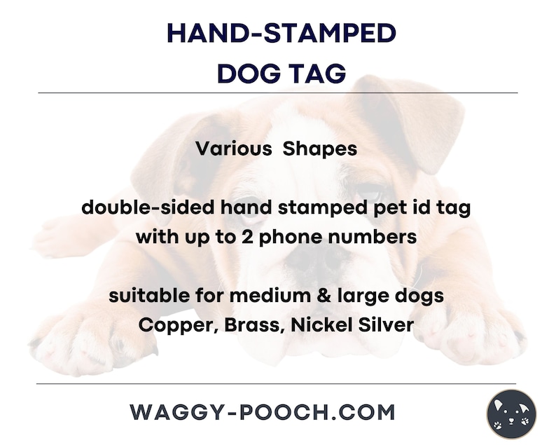 May include: Image of a hand-stamped dog tag with text. The tag is double-sided and can include up to two phone numbers. It is suitable for medium and large dogs. Available in copper, brass, and nickel silver.