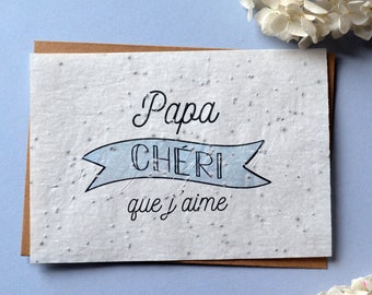 Carte à planter Papa Chéri. Carte ensemencée Fête des pères.