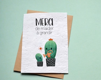 Plantable card: Thank you for helping me grow cactus. Seeded card: Thank you teacher. Thank you nanny card.