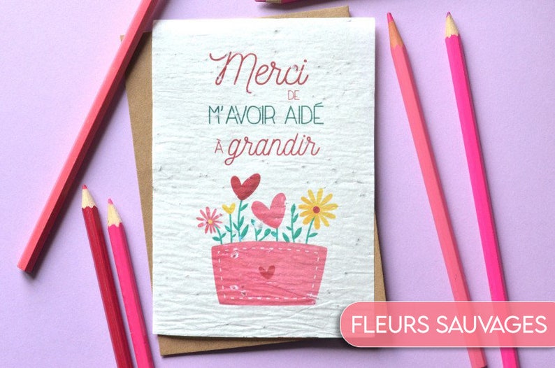 Carte à planter Merci de m'avoir aidé à grandir. Carte ensemencée Merci maitresse. Carte Merci nounou image 5