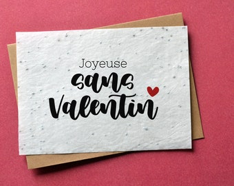 Carte à planter Joyeuse Sans Valentin. Carte ensemencée Saint Valentin. Carte à planter Amour.