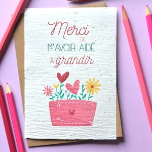 Carte à planter Merci de m'avoir aidé à grandir. Carte ensemencée Merci maitresse. Carte Merci nounou image 2