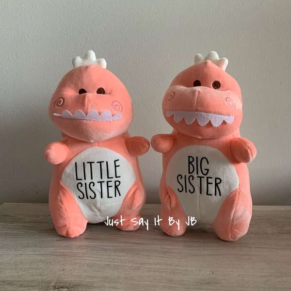 9 inch Sister Dinosaur, Plush Pink Sister Dinosaur, Custom Sister Gift, Big Sister Announcement, Sister Dinosaur, Little Sister Dinosaur