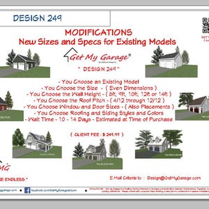 MODIFICATIONS - Medium :  Design 249  - Garage Plans / Limited Custom - with Materials Guide