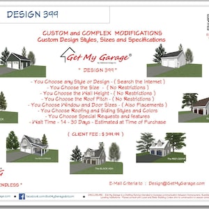 MODIFICATIONS - MAJOR :  Design 399  - Garage Plans / Limited Custom - with Materials Guide
