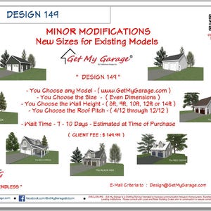 MODIFICATIONS - Minor :  Design 149  - Garage Plans / Limited Custom - with Materials Guide
