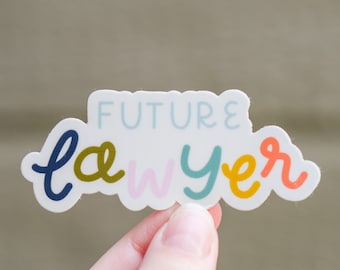 Future lawyer sticker! - vinyl, waterproof, and die-cut