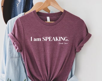 i am speaking t shirt