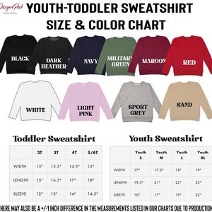 The image is a size and color chart for a youth-toddler sweatshirt, showing different sizes and colors available.