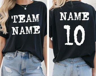 Custom Sports T-Shirt Front Back Name and Number, Your Team Your Name and Number, Personalized Sports Tee Family, Customized Text Number, E3