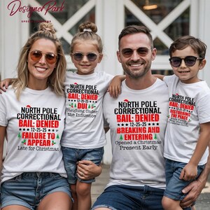Custom North Pole Correctional Christmas Shirt, Funny Family Matching Christmas Shirt, Christmas Shirt, North Pole Correctional Shirt, C112