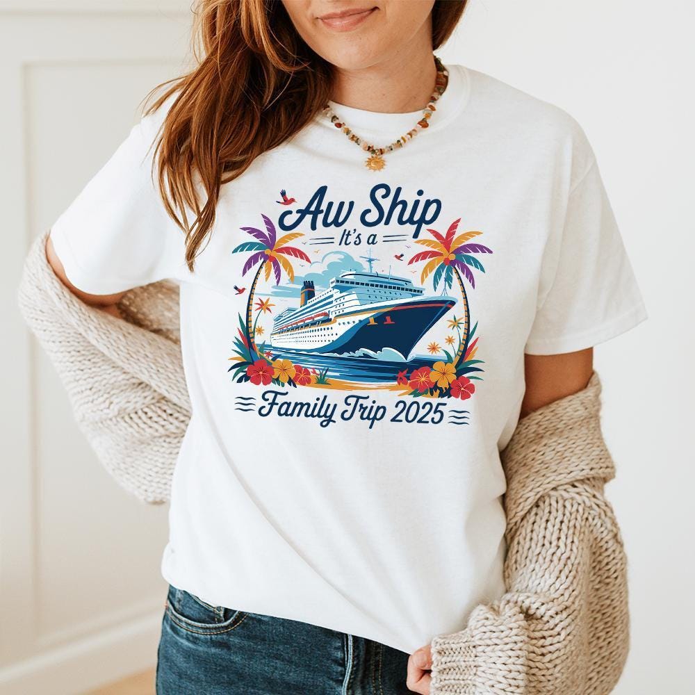 Custom Aw Ship It's A Family Trip 2026 Shirt, Family-cruise-trip Shirt ...