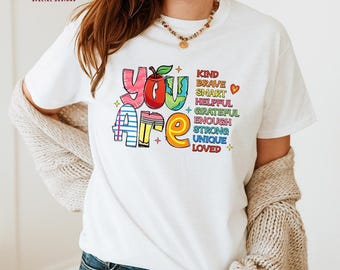 Kindergarten Teacher Shirt, You Are Kind Tee, T38