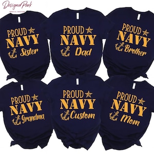Proud Navy Family Shirts, Custom Army Family Tee, Navy Boot Camp Shirt, Navy Graduation Shirt, Proud Navy Family, Proud Navy Mom Dad, M129
