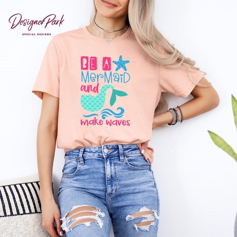 Camiseta "Be a Mermaid Make Waves", camiseta de verano, camiseta sin mangas para mujer, sudadera de verano para mujer, camiseta de regalo de sirena, camiseta de la Sirenita, S7 imagen 2