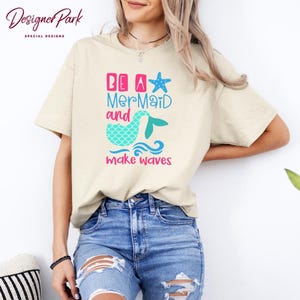 Camiseta "Be a Mermaid Make Waves", camiseta de verano, camiseta sin mangas para mujer, sudadera de verano para mujer, camiseta de regalo de sirena, camiseta de la Sirenita, S7 imagen 6