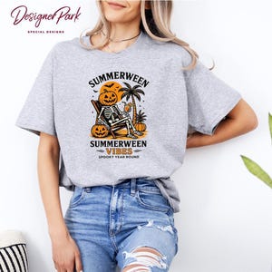 Summerween Skeleton Shirt, Summer-ween Tshirt, Spooky Summer Tee, Summer Halloween Shirt, Halloweener Gift ,Year-Round Halloween, H49 image 5
