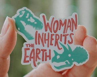 Woman Inherits the Earth Ellie Sattler Jurassic Park Sticker