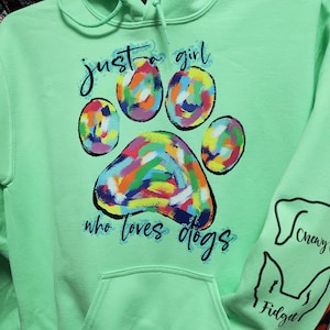 Just a Girl Who Loves Dogs with Colorful Paw DIGITAL FILE