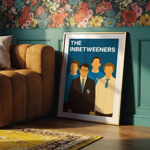 The Inbetweeners Print: Comedy TV Show Minimalist Art