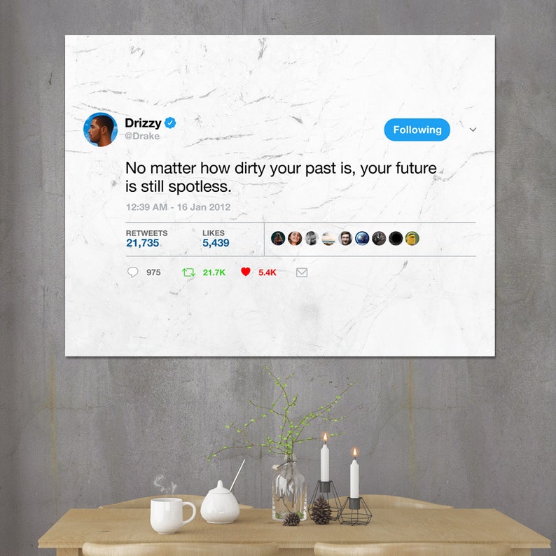 Drake Tweet Drake Quotes Poster Motivation Inspiration | Etsy