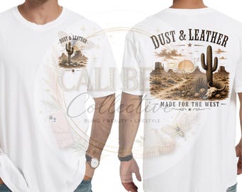 Made For The West Western Cowboy Rustic | PNG| Digital Download | Shirt | Hoodie | Apparel