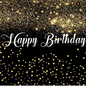 Alles Gute zum Geburtstag Hintergrund, Banner Schwarz und Gold Golden Glitter, Erwachsene Kinder Geburtstag Fotografie, Party Hintergrund für Fotostudio