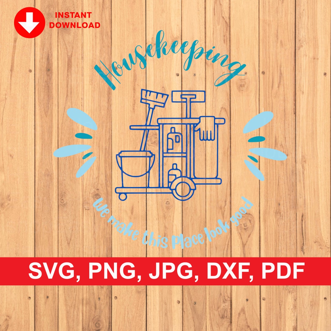 Housekeeping SVG / Housekeeper SVG / Maid SVG / Svg, Png, Jpg, Dxf, Pdf