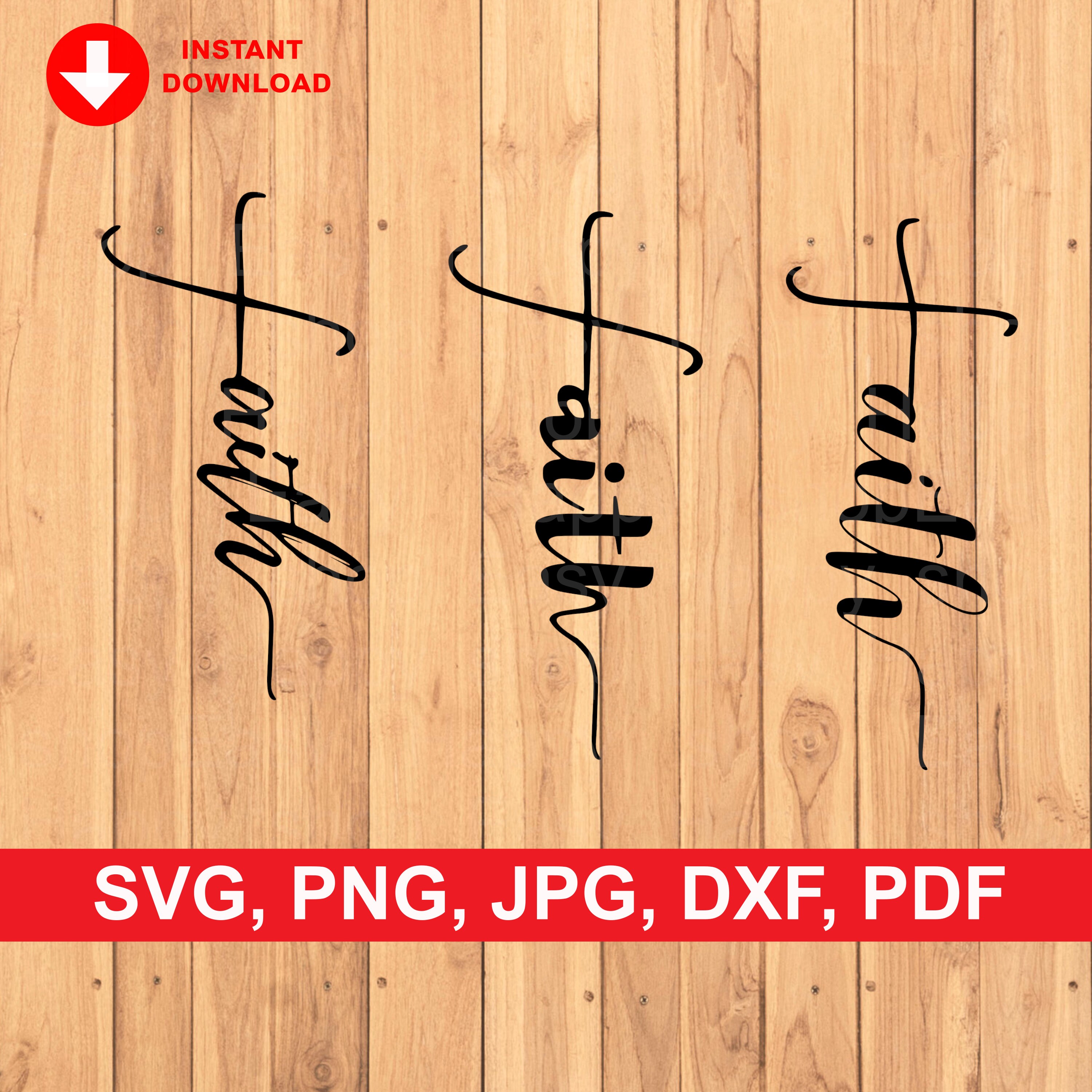 Faith Cross SVG / Christian SVG / Faith SVG / Svg, Png, Jpg, Dxf, Pdf ...
