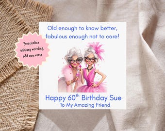 Old Enough to Know Better Fabulous Enough Not to Care | Funny Birthday Card for Older Women | Cheeky Age Card UK | 50th 60th 65th 70th 80th