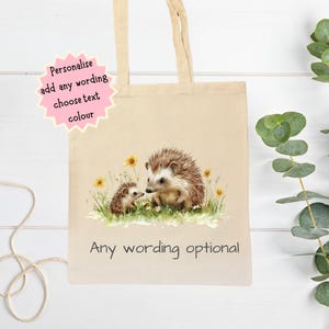 Personalised Hedgehog Tote Bag, Cute Eco Friendly Canvas Shopper, Hedgehog Lover Gift, Wildlife Nature Bag, Birthday Christmas Present women imagem 1