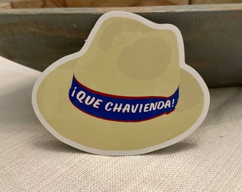 Que Chavienda! Sticker