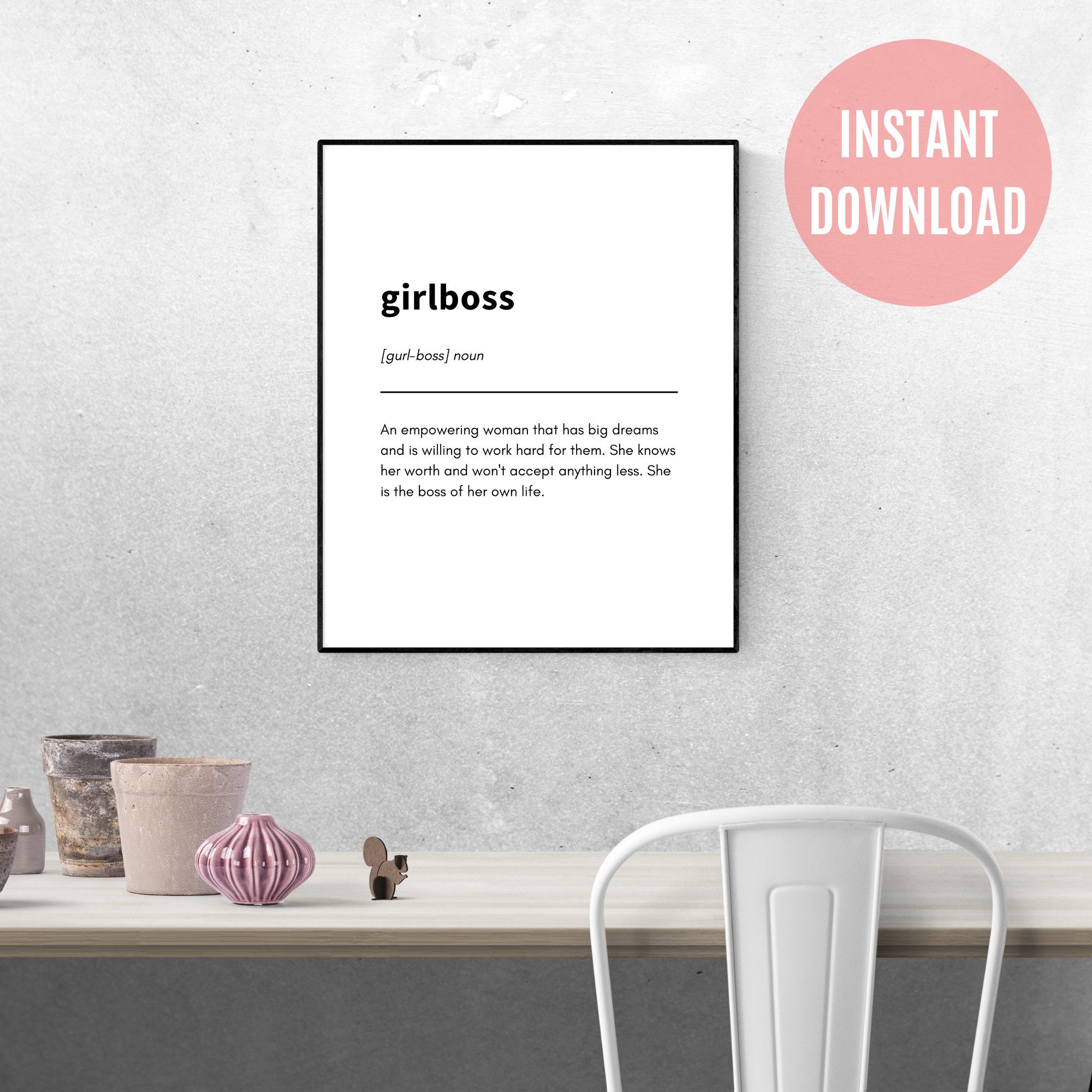 Girl Boss Definition Print Dictionary Print Boss Babe Wall Etsy