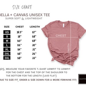 May include: Size chart for a Bella + Canvas unisex t-shirt. The chart shows chest and length measurements in inches for sizes XS to 3XL. The chart is accompanied by a photo of a dusty rose t-shirt.