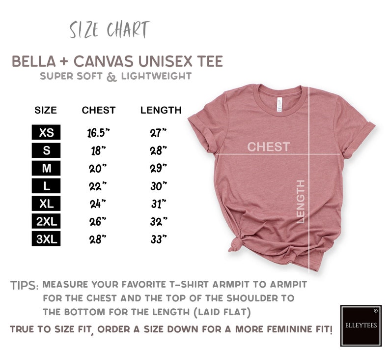 May include: Size chart for a Bella + Canvas unisex t-shirt. The chart shows chest and length measurements in inches for sizes XS to 3XL. The chart is accompanied by a photo of a dusty rose t-shirt.