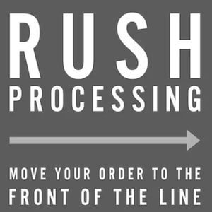 Rush my processing time & order