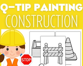 Construction Q-TIP Painting for kids, Construction Q-TIP Fine Motor Activity For Kids,  Preschool Construction Printable For Kids