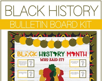 Who Said It? Guess It! Black History Month Theme Interactive Bulletin Board Kit Door Classroom Decor Bulletin February Theme School History