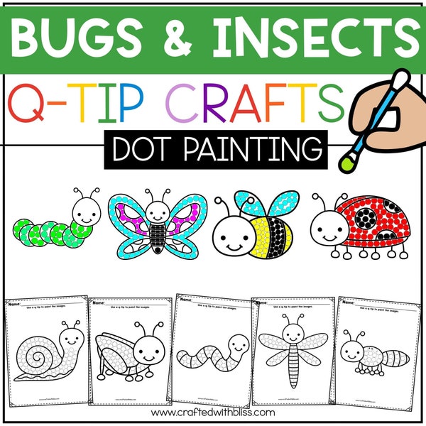 Q-Tip Painting - Bugs and Insects Fine Motor Activity Bugs and Insects Unit Dot Painting  Preschool PreK Kindergarten Crafts Daycare Art