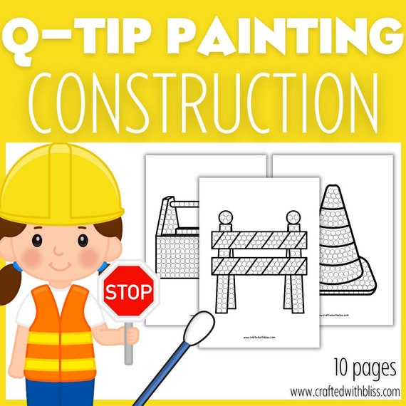 Construction Q-TIP Painting for Kids Construction Q-TIP Fine