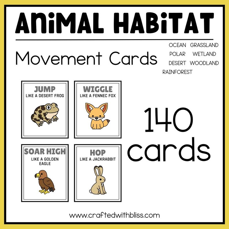 May include: A set of 140 animal habitat movement cards. The cards feature colorful illustrations of animals and text describing how they move, such as "Jump like a desert frog" and "Wiggle like a fennec fox".