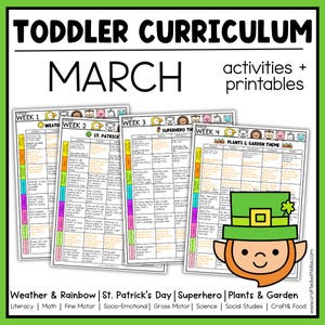May include: A March toddler curriculum with activities and printables. Themes include Weather & Rainbow, St. Patrick's Day, Superhero, and Plants & Garden. The image shows a leprechaun graphic and a calendar layout.