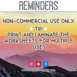May include: A reminder image with a sunset background and text that reads "REMINDERS NON-COMMERCIAL USE ONLY TIP PRINT AND LAMINATE THE WORKSHEETS FOR MULTIPLE USES". The image also includes social media icons for Instagram, Pinterest, and Facebook, and a website address: www.craftedwithbliss.com.