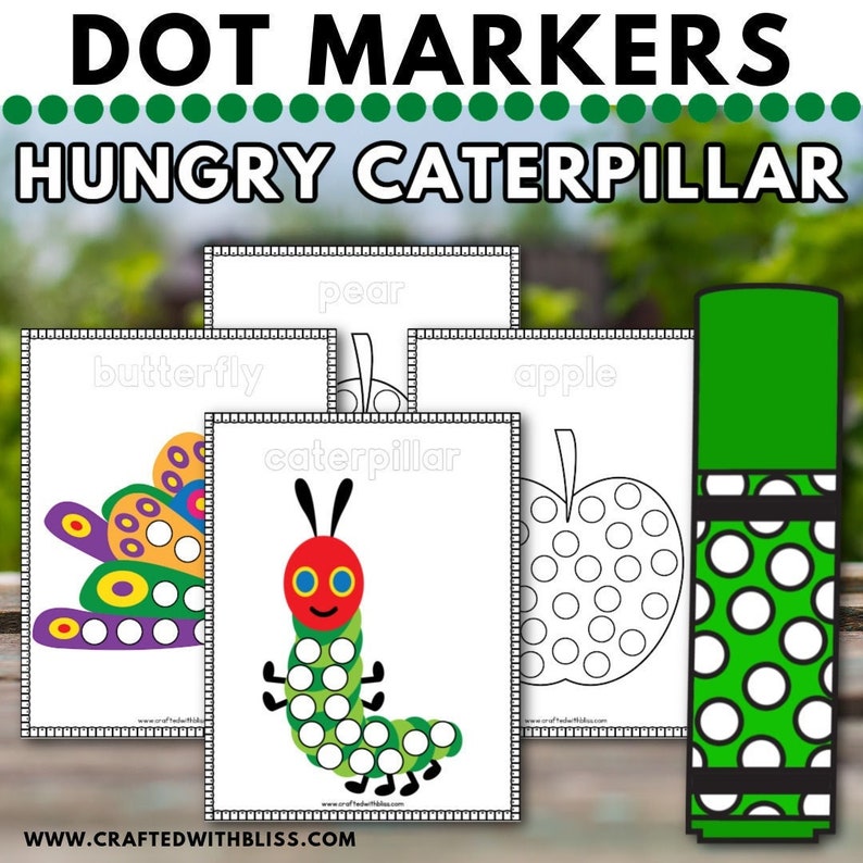 May include: Five printable dot marker activity sheets featuring a caterpillar, butterfly, apple, pear, and the words "caterpillar", "butterfly", "apple", "pear".  The sheets are designed for use with dot markers.  A green dot marker with white dots is shown in the image.