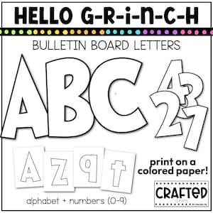 May include: Black and white printable bulletin board letters and numbers. The letters are large and bold, and the numbers are smaller. The letters spell out "ABC" and the numbers are "2, 3, 4, 7". There are also smaller letters "A, Z, q, t" in the bottom row. The text says "HELLO G-R-i-n-C-H BULLETIN BOARD LETTERS alphabet + numbers (0-9) print on a colored paper! CRAFTED CLIPARTS BY TRACHER PIA"