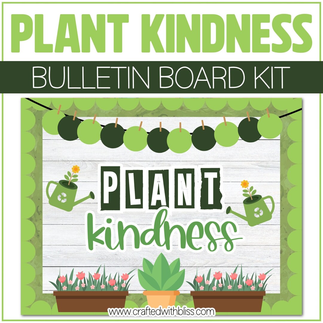 Plant Kindness Bulletin Board Kit Door Classroom Decor Spring Bulletin