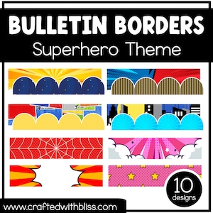 May include: Ten different superhero themed bulletin board borders. The borders feature comic book style designs with colors like red, blue, yellow, and pink.