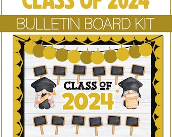 Class Of 2024 End Of The Year Bulletin Board Kit Door Classroom Decor Graduation Bulletin Decoration May June Moving Up Kindergarten PreK