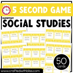 May include: A set of 50 yellow cards with the text "5 Second Game Elementary Social Studies" at the top. Each card has a different social studies topic, such as "types of industries", "historical wars", and "major deserts".