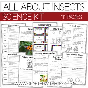 May include: A colorful printable science kit for kids about insects. The kit includes activities, vocabulary cards, and a butterfly garden planting guide. The text on the cover reads "All About Insects Science Kit 111 Pages".